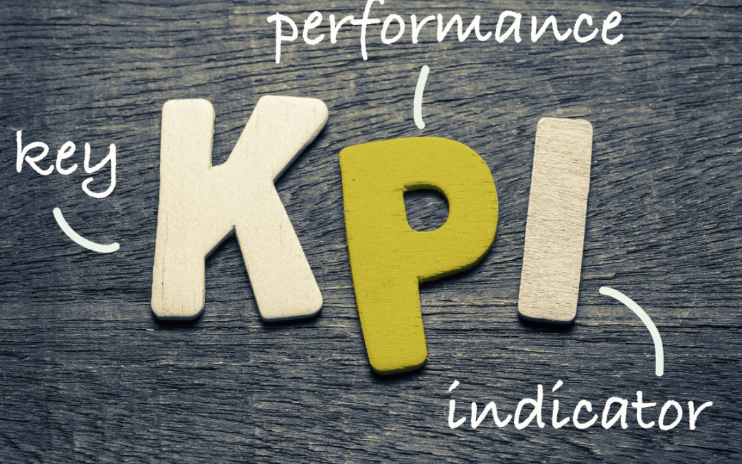 The Need For KPI’s